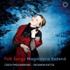 Magdalena Kožená / Česká filharmonie - Folk Songs