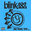 Blink-182 - One More Time...