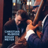Christian McBride, Edgar Meyer - But Who’s Gonna Play The Melody?