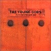 The Young Gods - Live Noumatrouff